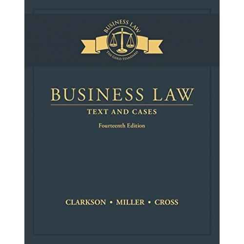 Business Law: Text and Cases, Loose-Leaf Version