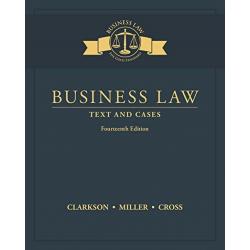 Business Law: Text and Cases, Loose-Leaf Version