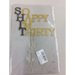 So Happy I'm Thirty  Gold Glitter Cake Topper