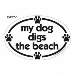 My Dog Digs the Beach Oval Shape Car, Truck, Refrigerator Magnet