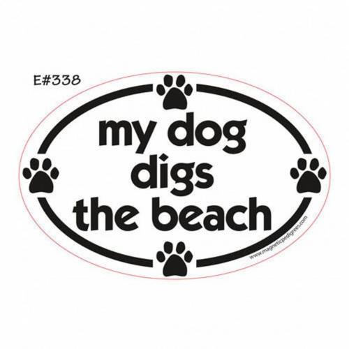 My Dog Digs the Beach Oval Shape Car, Truck, Refrigerator Magnet